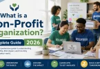 What is a Non - Profit Organization Complete Guide 2026